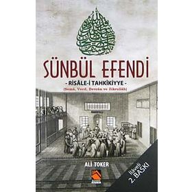 SÜNBÜL EFENDI RISALE-I TAHKIKIYYE - ALI TOKER