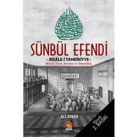 SÜNBÜL EFENDI RISALE-I TAHKIKIYYE - ALI TOKER