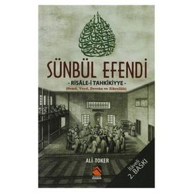 SÜNBÜL EFENDI RISALE-I TAHKIKIYYE - ALI TOKER
