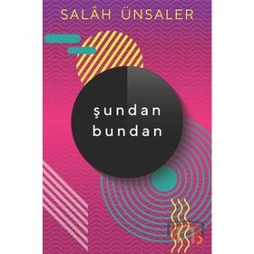 Şundan Bundan - Salah Ünsaler