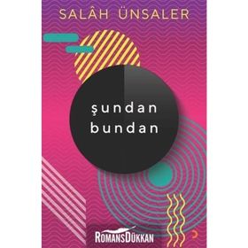 Şundan Bundan - Salah Ünsaler