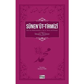 Sünen'üt Tirmizi - İmam Tirmizi