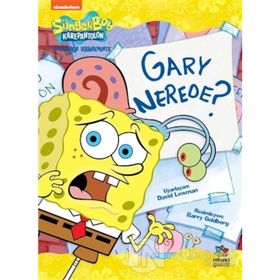 SÜNGER BOB GARY NEREDE? - KOLEKTIF