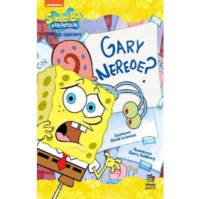 SÜNGER BOB GARY NEREDE? - KOLEKTIF