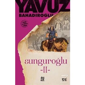 Sunguroğlu 2 - Yavuz Bahadıroğlu