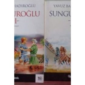 SUNGUROĞLU-III (FOÇA KORSANLARINA KARŞI) - YAVUZ BAHADIROĞLU