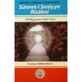 SÜNNET-I SENIYYE RISALESI - BEDIÜZZAMAN SAID NURSI