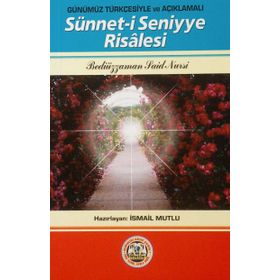SÜNNET-I SENIYYE RISALESI - BEDIÜZZAMAN SAID NURSI