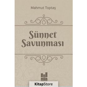Sünnet Savunması - Mahmut Toptaş