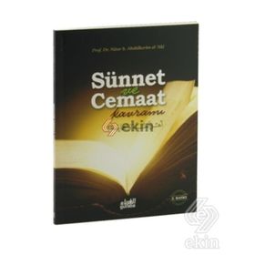 SÜNNET VE CEMAAT KAVRAMI - NÂSIR ABDULKERIM EL-AKL