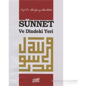 Sünnet ve Dindeki Yeri - Abdulganiy Abdulhalık