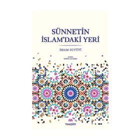 Sünnetin İslam'daki Yeri - Enver Sinan Malkoç