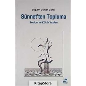 Sünnet’ten Topluma - Osman Güner
