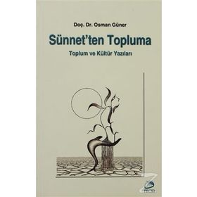 Sünnet’ten Topluma - Osman Güner