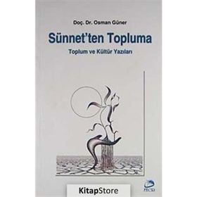Sünnet’ten Topluma - Osman Güner
