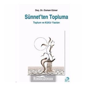Sünnet’ten Topluma - Osman Güner