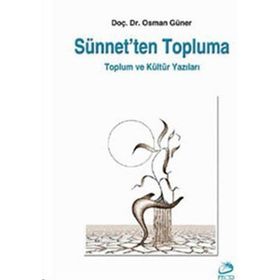 Sünnet’ten Topluma - Osman Güner