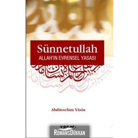 SÜNNETULLAH ALLAH'IN EVRENSEL YASASI - ABDÜSSELAM YASIN