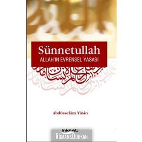 SÜNNETULLAH ALLAH'IN EVRENSEL YASASI - ABDÜSSELAM YASIN