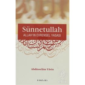 SÜNNETULLAH ALLAH'IN EVRENSEL YASASI - ABDÜSSELAM YASIN