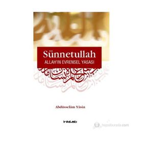 SÜNNETULLAH ALLAH'IN EVRENSEL YASASI - ABDÜSSELAM YASIN