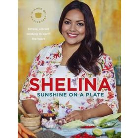 Sunshine on a Plate - Shelina Permalloo