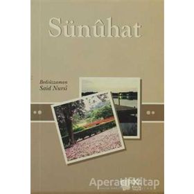 SÜNÜHAT - BEDİÜZZAMAN SAID NURSI
