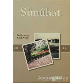 SÜNÜHAT - BEDİÜZZAMAN SAID NURSI