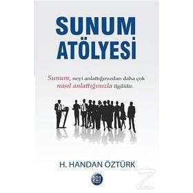 Sunum Atölyesi - H. Handan Öztürk
