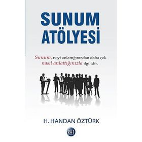 Sunum Atölyesi - H. Handan Öztürk
