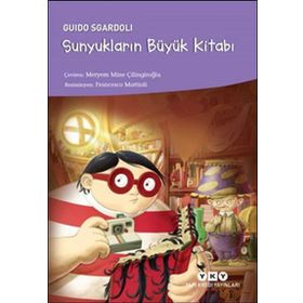 Sunyukların Büyük Kitabı - Guido Sgardoli