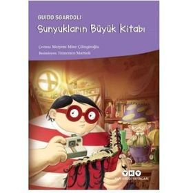 Sunyukların Büyük Kitabı - Guido Sgardoli