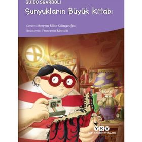 Sunyukların Büyük Kitabı - Guido Sgardoli