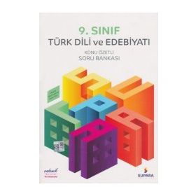 Supara Yayınları 9 Sınıf Türk Dili ve Edebiyatı Konu Özetli Soru Bankası