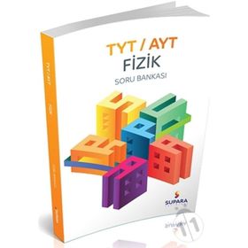Supara Yayınları TYT-AYT Fizik Soru Bankası