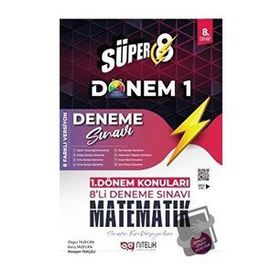 Süper 8 Sınıf Matematik 1 Dönem 8'li Deneme Sınavı - Nitelik Yayınları