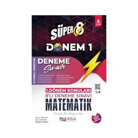 Süper 8 Sınıf Matematik 1 Dönem 8'li Deneme Sınavı - Nitelik Yayınları