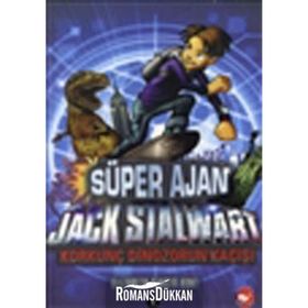 Süper Ajan Jack Stalwart 01 - Korkunç Dinozorun Kaçışı - Elizabeth Singer Hunt