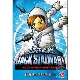 Süper Ajan Jack Stalwart - 13 Koca Ayak’ın Kafatası - Elizabeth Singer Hunt