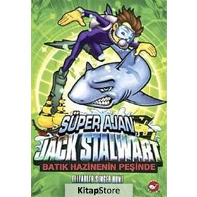SÜPER AJAN JACK STALWART 2 - BATIK HAZINENIN PEEŞİNDE - ELIZABETH SINGER HUNT