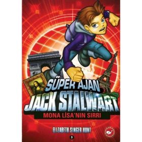 SÜPER AJAN JACK STALWART 3 - MONA LİSA'NIN SIRRI - ELIZABETH SINGER HUNT