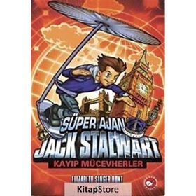 SÜPER AJAN JACK STALWART 4 - KAYIP MÜCEVHERLER - ELIZABETH SINGER HUNT