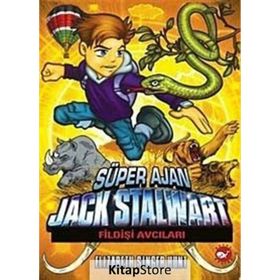 SÜPER AJAN JACK STALWART 6 - FİLDİŞİ AVCILARI - ELIZABETH SINGER HUNT