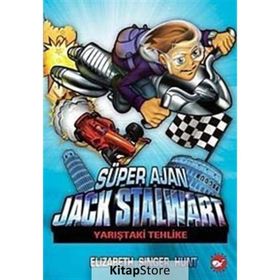 SÜPER AJAN JACK STALWART 8 - YARIŞTAKİ TEHLIKE - ELIZABETH SINGER HUNT
