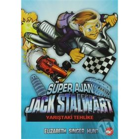 SÜPER AJAN JACK STALWART 8 - YARIŞTAKİ TEHLIKE - ELIZABETH SINGER HUNT