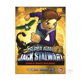Süper Ajan Jack Stalwart Görev Max’i Bulmak - Elizabeth Singer Hunt