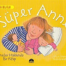 Süper Anne - Brita Granström Mick Mannning