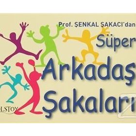 Süper Arkadaş Şakaları - Şenkal Şakacı