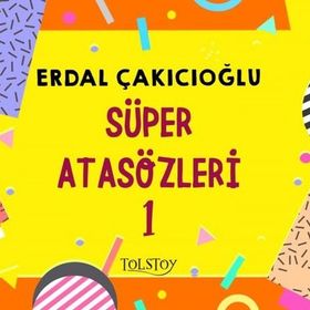 Süper Atasözleri 1 - Erdal Çakıcıoğlu
