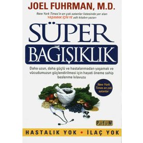 Süper Bağışıklık - Joel Fuhrman